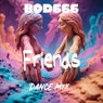 Friends (Dance Mix)
