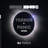 Terror & Panic Intro