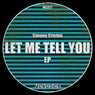 Let Me Tell You EP