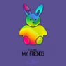 My Friends