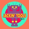 Jackin' Tools Vol. 2