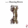 Dancing Rivers