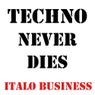 Techno Never Dies Volume 1