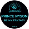 Be My Fantasy