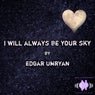 I Will Always Be Your Sky (Radio Edit)