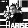 Arise