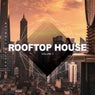 Rooftop House, Vol. 1