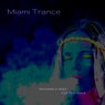 Miami Trance - Psychedelic Music For Festivals