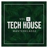 Tech House Masterklasse, Vol.18