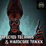 Infected Technno & Hardcore Traxx