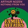 Nothing From You