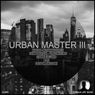 Urban Master Ill