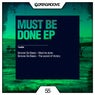 Must Be Done EP