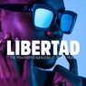 Libertad (The Maximum Expression of House Music)