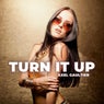 Turn It Up