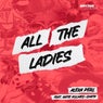 All The Ladies - Club Mix