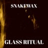 GLASS RITUAL