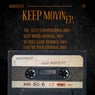 KEEP MOVIN EP.
