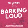 10 Years Barking Loud, Vol. 2