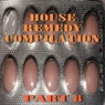 House Remedy Compilation.Part 8