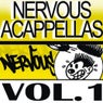 Nervous Acappellas Vol. 1