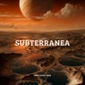 Subterranea