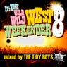 Wild West Weekender 8 - The Tidy Boys