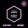 Katz Dub / Snorin'