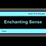 Enchanting Sense