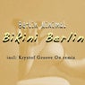 Bikini Berlin (Remixes)