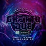 The Best Of Ghetto Dub 2015 - 2019 (Selected & Mixed by Rachael E.C)