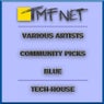 Community Picks Blue Tech-House