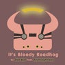It's Bloody Roadhog (feat. Anything4Views)