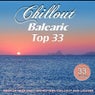 Chillout Balearic Top 33 (Best of Ibiza and Formentera Chillout and Lounge Sounds)