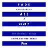 All I Got (Chris Fortier Remixes)