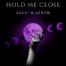 Hold Me Close