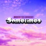 Sometimes