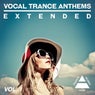 Vocal Trance Anthems Extended, Vol. 1