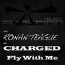 Charged / Fly With Me E.P.