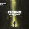 Nothing But. Techno (Raw/Deep/Hypnotic), Vol. 06