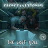 The Last Roll
