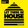 Let There Be House Amsterdam 2018