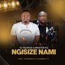 Ngisize Nami (feat. Nokwazi, Casswell P)