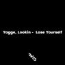 Lose Yourself