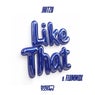 Like That / Flummox