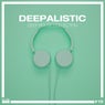 Deepalistic - Deep House Collection, Vol. 15
