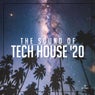 The Sound Of Tech House '20