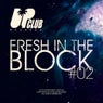 Fresh In The Block, Vol. 2