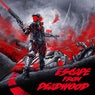 Escape From Deadwood