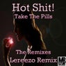 Take The Pills - The Remixes